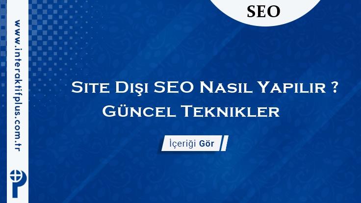 Site Dışı SEO Nasıl Yapılır ?