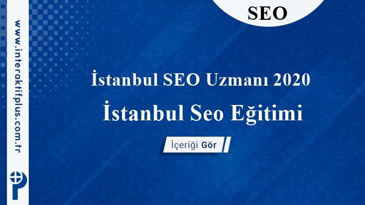 İstanbul SEO Uzmanı 2020