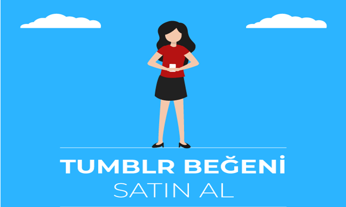 Tumblr Beğeni Satın Al