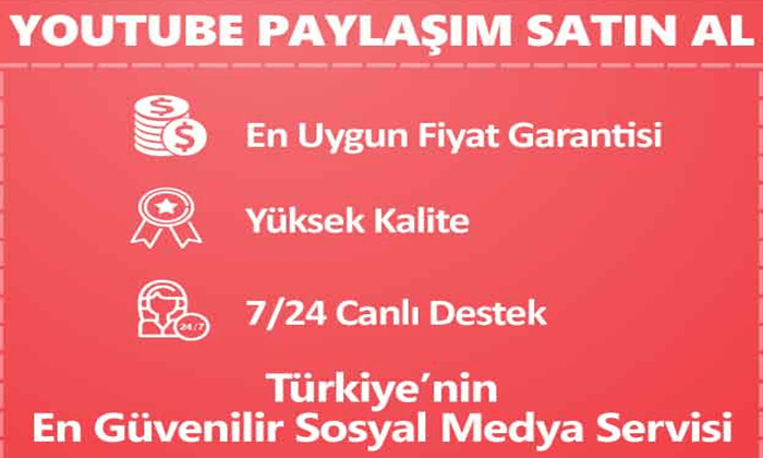 Youtube Paylaşım Satın Al