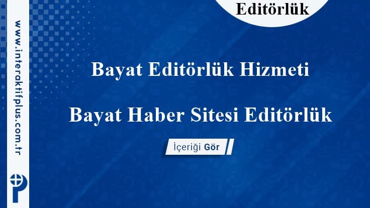 Bayat Editörlük