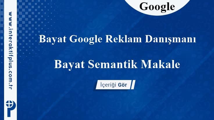 Bayat Google Reklam Danışmanı