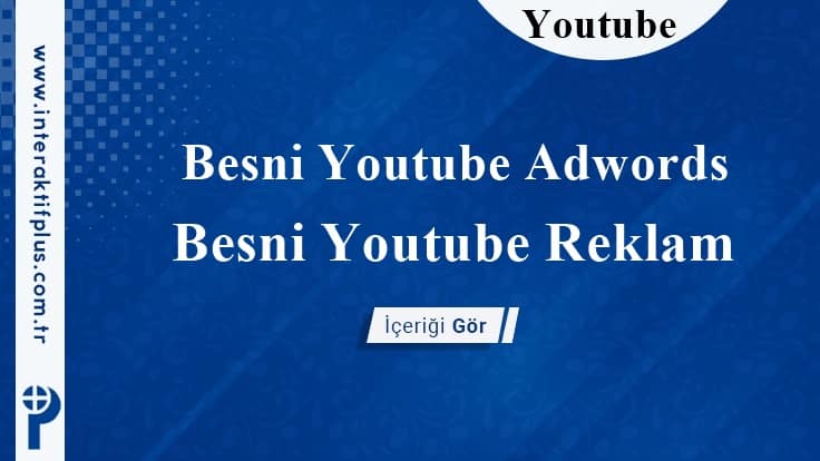 Besni Youtube Adwords