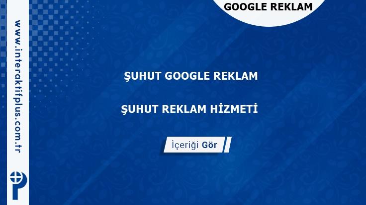 Suhut Google Reklam Danışmanı Suhut Google Adwords Ajansları