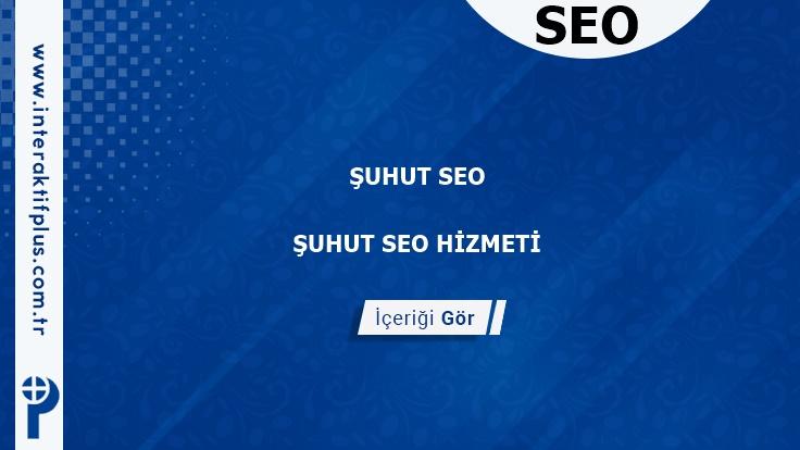 Suhut Seo ve Seo Danışmanı Suhut