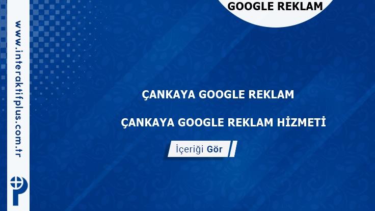 Cankaya Google Reklam Danışmanı Cankaya Google Adwords Ajansları