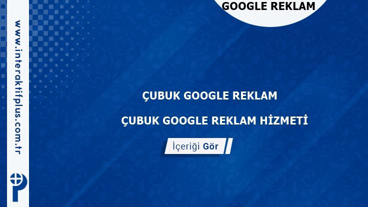 Cubuk Google Reklam Danışmanı Cubuk Google Adwords Ajansları