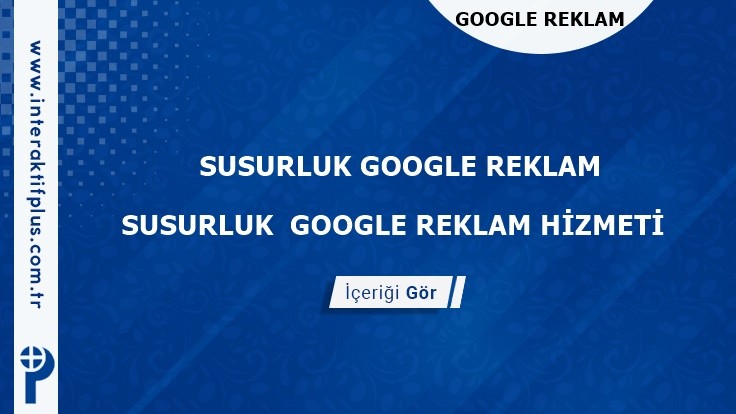 Susurluk Google Reklam Danışmanı Susurluk Google Adwords Ajansları