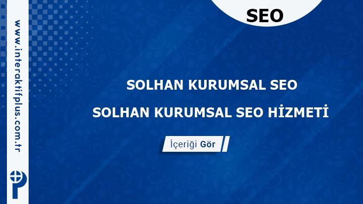 Solhan Kurumsal Seo ve Yerel Seo