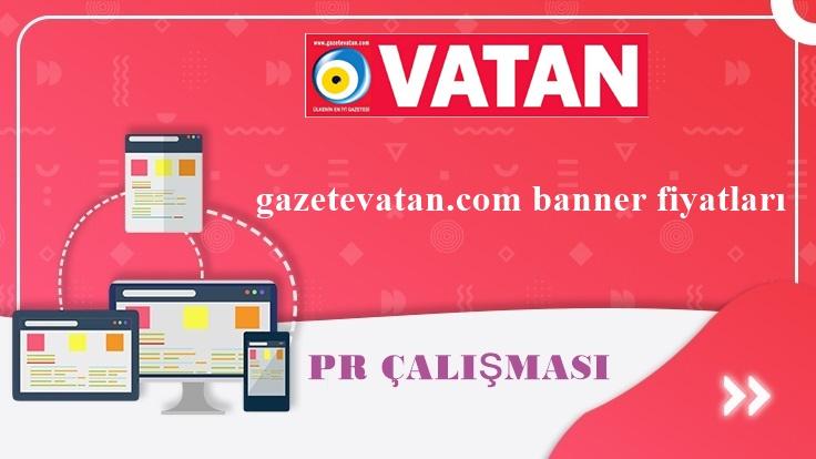 Gazetevatan.com Reklam Fiyatları