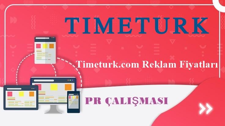 Timeturk.com Reklam Fiyatları