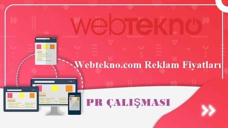 Webtekno.com Reklam Fiyatları