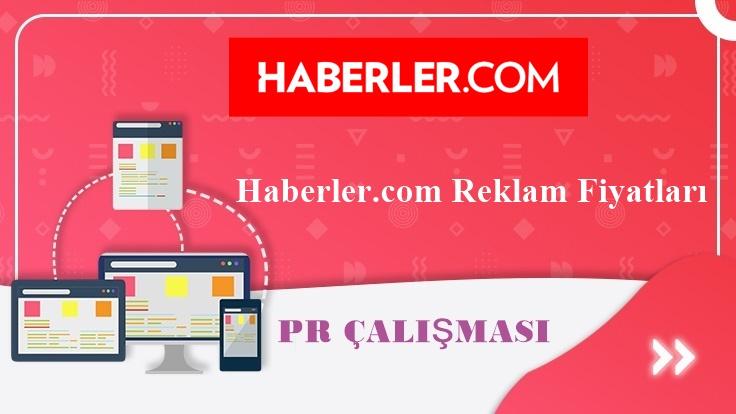 Haberler.com Reklam Fiyatları